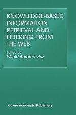 Knowledge-Based Information Retrieval and Filtering from the Web