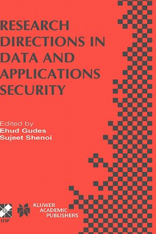 Research Directions in Data and Applications Security