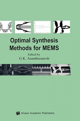 Optimal Synthesis Methods for MEMS