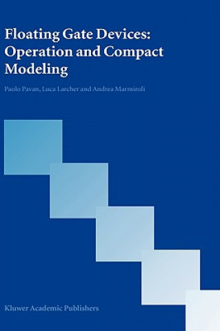 Floating Gate Devices: Operation and Compact Modeling