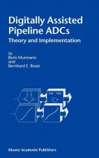 Digitally Assisted Pipeline ADCs