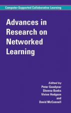 Advances in Research on Networked Learning