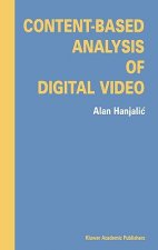 Content-Based Analysis of Digital Video