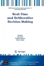 Real-Time and Deliberative Decision Making