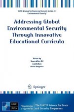 Addressing Global Environmental Security Through Innovative Educational Curricula