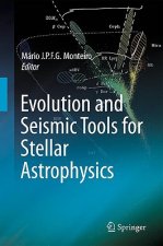 Evolution and Seismic Tools for Stellar Astrophysics