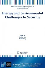 Energy and Environmental Challenges to Security