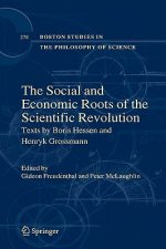 Social and Economic Roots of the Scientific Revolution
