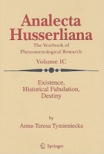 Existence, Historical Fabulation, Destiny