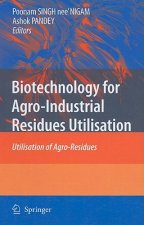 Biotechnology for Agro-Industrial Residues Utilisation