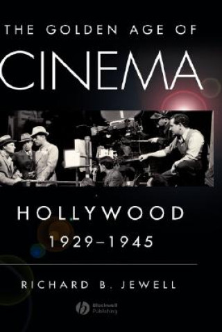 Golden Age of Cinema - Hollywood 1929-1945