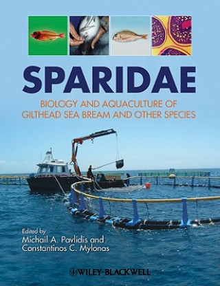 Sparidae - Biology and Aquaculture of Gilthead Sea  Bream and Other Species