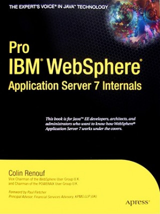 Pro (IBM) WebSphere Application Server 7 Internals