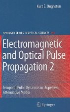 Electromagnetic and Optical Pulse Propagation 2