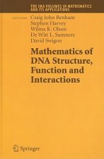 Mathematics of DNA Structure, Function and Interactions