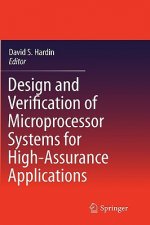 Design and Verification of Microprocessor Systems for High-Assurance Applications