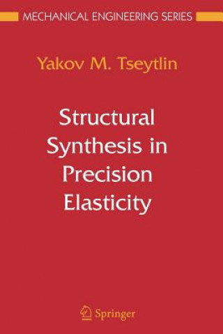 Structural Synthesis in Precision Elasticity