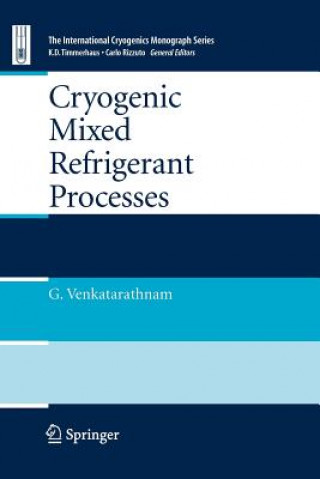 Cryogenic Mixed Refrigerant Processes