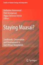 Staying Maasai?