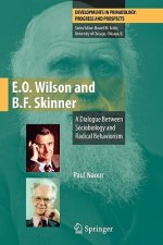 E.O. Wilson and B.F. Skinner