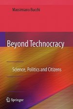 Beyond Technocracy