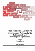 Free Radicals, Oxidative Stress, and Antioxidants