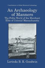 Archaeology of Manners