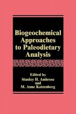 Biogeochemical Approaches to Paleodietary Analysis