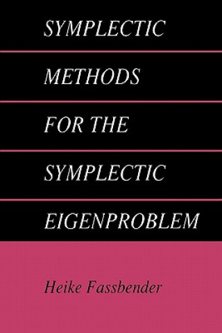 Symplectic Methods for the Symplectic Eigenproblem