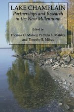 Lake Champlain: Partnerships and Research in the New Millennium