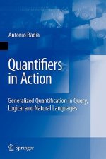 Quantifiers in Action