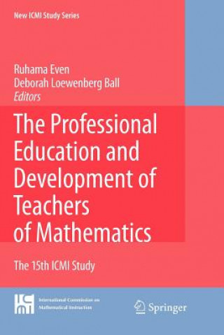 Professional Education and Development of Teachers of Mathematics