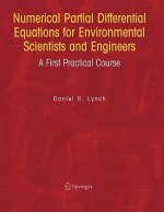 Numerical Partial Differential Equations for Environmental Scientists and Engineers