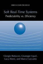Soft Real-Time Systems: Predictability vs. Efficiency