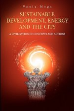 Sustainable Development, Energy and the City