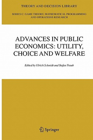 Advances in Public Economics: Utility, Choice and Welfare