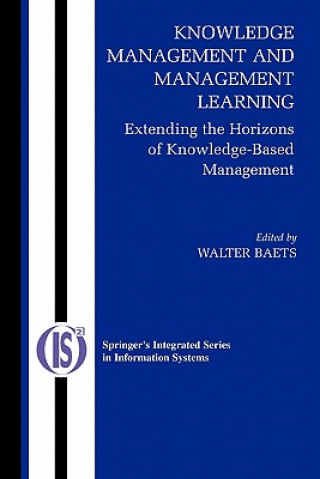 Knowledge Management and Management Learning: