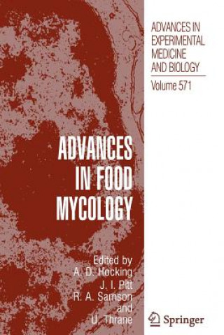 Advances in Food Mycology