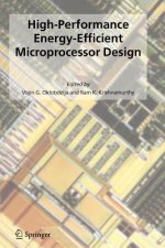 High-Performance Energy-Efficient Microprocessor Design