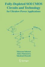 Fully-Depleted SOI CMOS Circuits and Technology for Ultralow-Power Applications