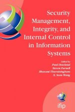 Security Management, Integrity, and Internal Control in Information Systems