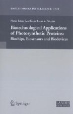 Biotechnological Applications of Photosynthetic Proteins