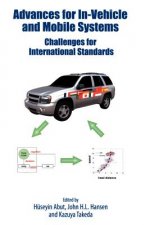 Advances for In-Vehicle and Mobile Systems