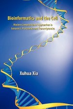 Bioinformatics and the Cell