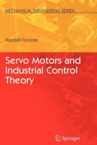 Servo Motors and Industrial Control Theory