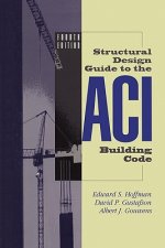 Structural Design Guide to the ACI Building Code