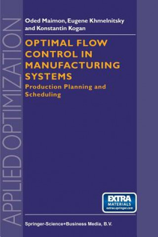 Optimal Flow Control in Manufacturing Systems