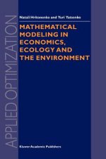 Mathematical Modeling in Economics, Ecology and the Environment