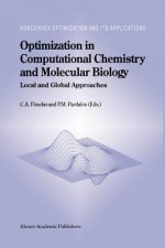 Optimization in Computational Chemistry and Molecular Biology