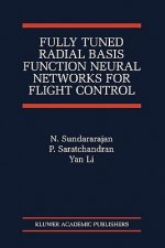 Fully Tuned Radial Basis Function Neural Networks for Flight Control